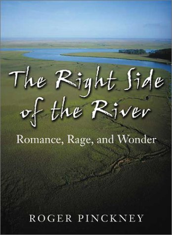 Right Side of the River, The