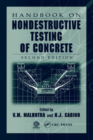 Handbook On Nondestructive Testing Of Concrete Second Edition