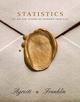 Statistics: The Art and Science of Learning From Data (MyStatLab Series)