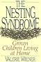 The Nesting Syndrome: Grown Children Living at Home