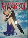Hollywood Musical - Every Hollywood Musical From 1927 To The Present Day