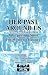 Her Past Around Us: Interpreting Sites for Women's History (Public History Series) Her Past Around Us: Interpreting Sites for Women's History (Public History Series)
