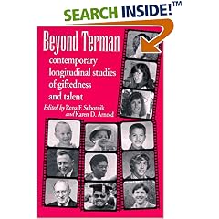 Beyond Terman: Contemporary Longitudinal Studies of Giftedness and Talent (Creativity Research Series)