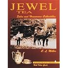Jewel Tea: Sales and Houseware Collectibles : With Value Guide (A Schiffer Book for... by  C. L. Miller