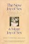 The New Joy of Sex: A Gourmet Guide to Lovemaking for the Nineties
