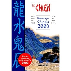 Le Chien : horoscope chinois 2001