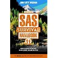 SAS Survival Handbook: How to Survive in the Wild, in any Climate, on Land or at Sea