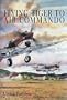 Flying Tiger to Air Commando: (Schiffer Military History)