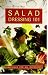 Salad Dressings 101