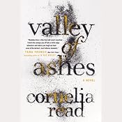Valley of Ashes | [Cornelia Read]