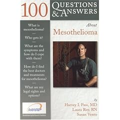 100 Questions and Answers About Mesothelioma (100 Questions & Answers about . . .)