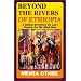 Beyond the Rivers of Ethiopia