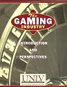 The Gaming Industry: Introduction and Perspectives