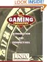 The Gaming Industry: Introduction and Perspectives