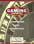 The Gaming Industry: Introduction and Perspectives