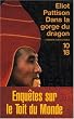 Dans la gorge du dragon