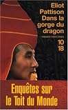 Dans la gorge du dragon