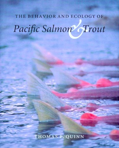 the behavior and ecology of pacific salmon and trout