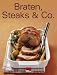 Braten, Steaks & Co