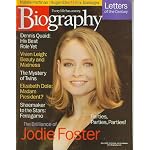 Biography Magazine November 1999 - Jodie Foster, Dennis Quaid, Viven Leigh, Elizabeth Dole book cover