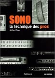 Sonorisation musicale : la technique des pros (avec CD-Rom)