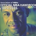 The Official MBA Handbook 2005/2006