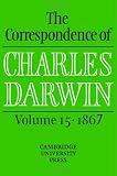 Review Cambridge University Press  / The Correspondence of Charles Darwin: Volume 15, 1867 (The Correspondence of Charles Darwin)