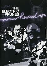 Electric Prunes Rewired