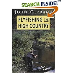 Flyfishing the High Country