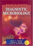 Bailey & Scott`s Diagnostic Microbiology (Diagnostic Microbiology ( Bailey & Scott`s))