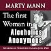 The First Women In Alcoholics Anonymous (Speaking In Toronto, Canada July, 1965) [CD ...