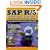 SAP R/3 Business Blueprint: Understanding the Business Process Reference Model (Enterprise Resource Planning Series)