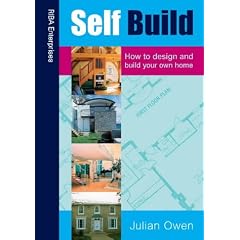 Self Build: Design and Build Your Own Home