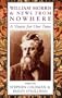 William Morris and News from Nowhere: A Vision for Our Time