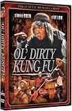 Ol' Dirty Kung Fu