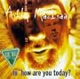 Hi How Are You Today