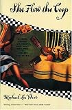 She Flew the Coop: A Novel Concerning Life, Death, Sex and Recipes in Limoges, Louisiana