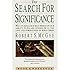The Search for Significance