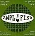 Amplified