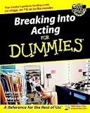 Breaking into Acting for Dummies