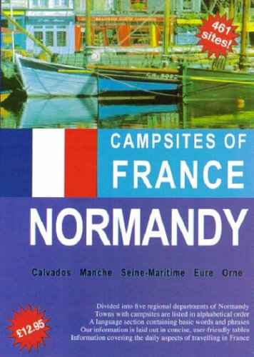 City Travel Guides Discounted  Books : Campsites of France: Normandy