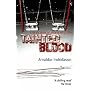 Tainted Blood