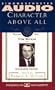 CHARACTER ABOVE ALL VOLUME 5 TOM WICKER ON RICHARD NIXON (Character Above All Series , No 5)