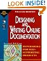 Designing and Writing Online Documentation: Hypermedia for Self- Supporting Products, 2nd Edition