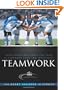Teamwork: True Champions Know the Team is Stronger Than the Individual
