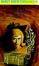 The Mystery of the Brass-Bound Trunk (Nancy Drew, Book 17)