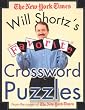 Will Shortz's Favorite Crossword Puzzles from the Pages of The New York Times