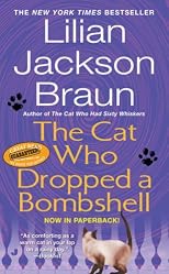 The Cat Who Dropped A Bombshell (Cat Who...)