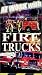 At Work with Fire Trucks