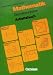 Mathematik, Grundkenntnisse, Arbeitsbuch